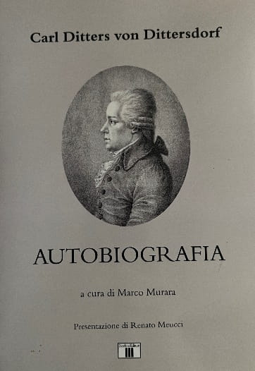 Dittersdorf Autobiografia a cura di Marco Murara