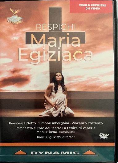 RESPIGHI – Maria Egiziaca